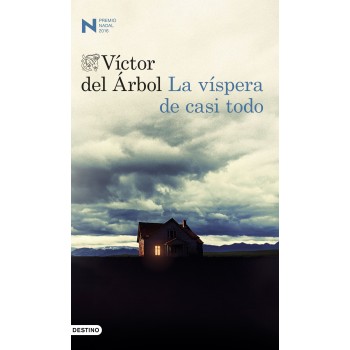 LA VISPERA DE CASI TODO  TAPA BLANDA