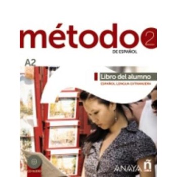 METODO DE ESPANOL 2 A2 ALUMNO (+ CD)