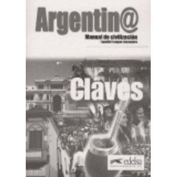 ARGENTIN@ - MANUAL DE CIVILIZACION CLAVES