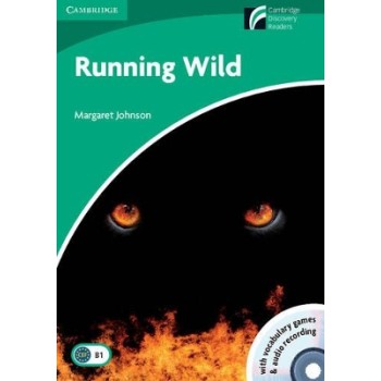 CAMBRIDGE DISCOVERY READERS 3: RUNNING WILD PACK (+ CD-ROM + CD)