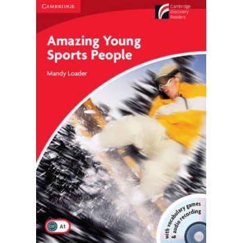 CAMBRIDGE DISCOVERY READERS 1: AMAZING YOUNG SPORTS PEOPLE (+ CD-ROM + CD)