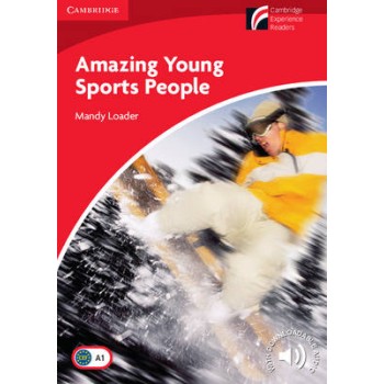 CAMBRIDGE DISCOVERY READERS 1: AMAZING YOUNG SPORTS PEOPLE (+ DOWNLOADABLE AUDIO) PB