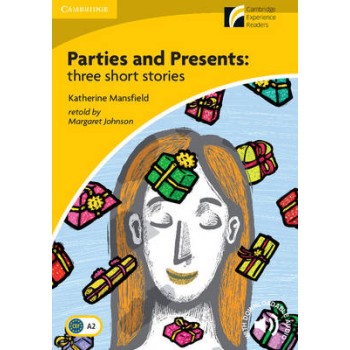 CAMBRIDGE DISCOVERY READERS 2: PARTIES AND PRESENTS: THREE SHORT STORIES (+ DOWNLOADABLE AUDIO) PB