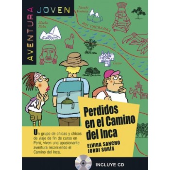 AVENTURA JOVEN PERDIDOS EN EL CAMINO DELl INCA (+ CD)