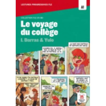BD : LE VOYAGE DU COLLEGE (+ CD)