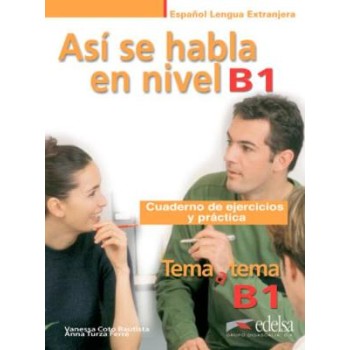 ASI SE HABLA EN NIVEL B1