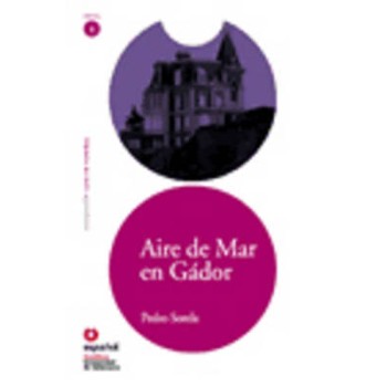 LECTURAS GRADUADAS 5: AIRE DE MAR EN GADOR (+ CD)