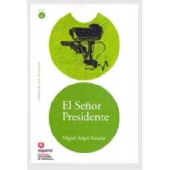 LECTURAS GRADUADAS 6: EL SENOR PRESIDENTE (+ CD)