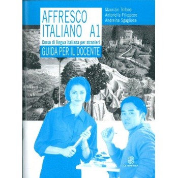 AFFRESCO ITALIANO A1 GUIDA INSEGNANTE