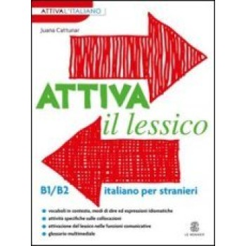 ATTIVA IL LESSICO B1-B2 STUDENTE