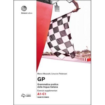 GP GRAMMATICA PRATICA DELLA LINGUA ITALIANA ESERCIZI SUPPLEMENTARI