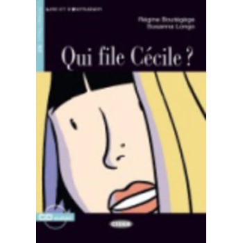 LES 2: QUI FILE CECILE? (+ CD)