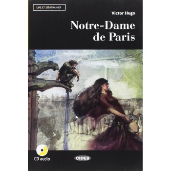 LES 3: NOTRE - DAME DE PARIS (+ CD)