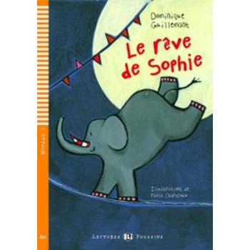 LEP 1: LE REVE DE SOPHIE (+ CD)