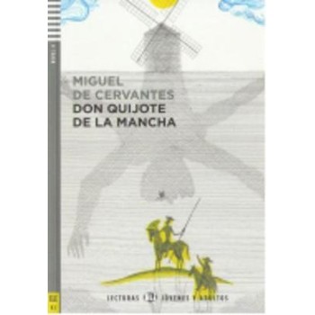 LE 4: EL INGENIOSO HIDALGO DON QUIXOTE DE LA MANCHA (+ AUDIO CD)