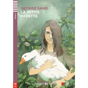 LES 3: LE PETITE DE FADETTE (+ DOWNLOADABLE AUDIO)