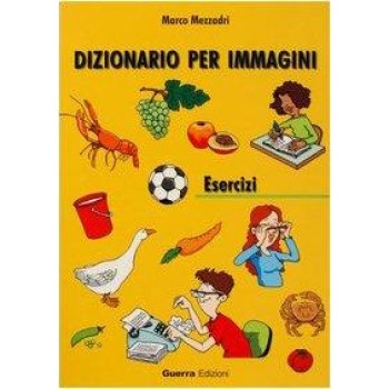 DIZIONARIO PER IMMAGINI ESERCIZI NUOVO
