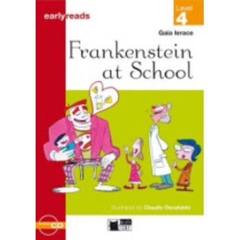 ELR 4: FRANKENSTEIN AT SCHOOL (+ AUDIO CD)