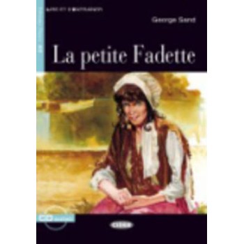 LES 2: LA PETITE FADETTE (+ CD)