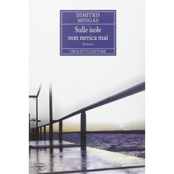 SULLE ISOLE NON NEVICA MAI  COPERTINA FLESSIBLE