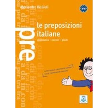 LE PREPOSIZIONI ITALIANE