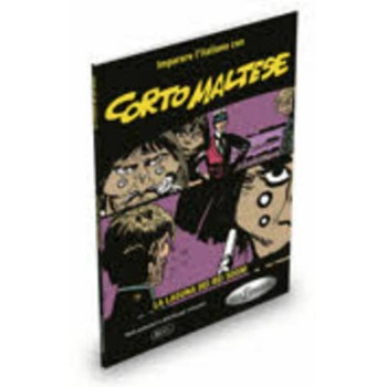 CORTO MALTESE, LA LAGUNA DEI BEI SOGNI