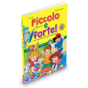 PICCOLO E FORTE B