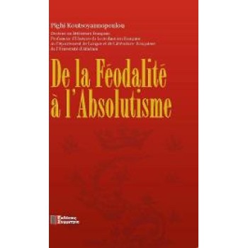 DE LA FEODALITE A L'ABSOLUTISME