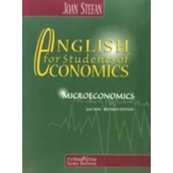 ENGLISH FOR STUDENTS OF ECONOMICS : MICROECONOMICS 2Η ΕΚΔΟΣΗ