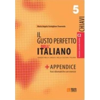 IL GUSTO PERFETTO DELL'ITALIANO 5 CHIAVI