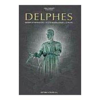 DELPHES HISTOIRE ET MYTHOLOGIE