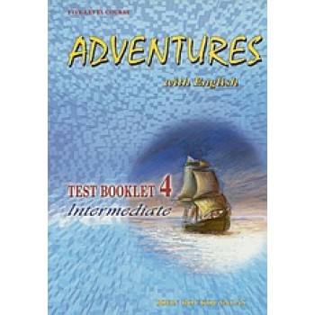 ADVENTURES WITH ENGLISH 4 INTERMEDIATE TEST