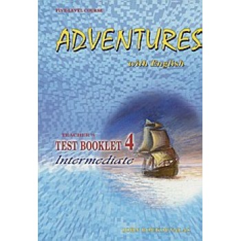 ADVENTURES WITH ENGLISH 4 INTERMEDIATE TCHR'S TEST