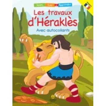LES TRAVAUX D'HERAKLES AVEC AUTOCOLLANTS JOUER, LIRE ET APPRENDRE
