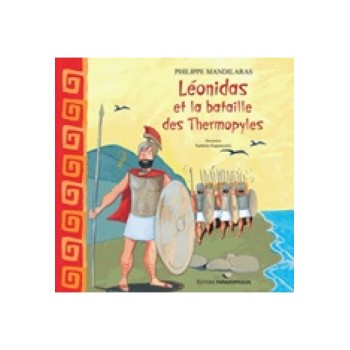 LEONIDAS ET LA BATAILLE DES THERMOPYLES