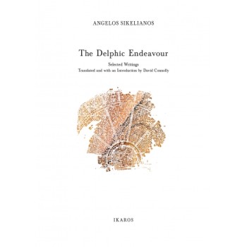 THE DELPHIC ENDEAVOUR SELECTED WRITINGS