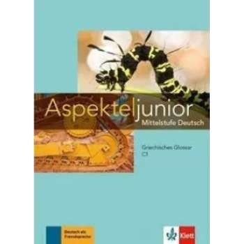 ASPEKTE JUNIOR C1 GLOSSAR