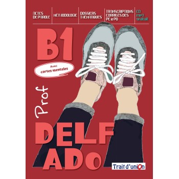 DELF ADO B1 PROFESSEUR