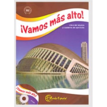 VAMOS MAS ALTO ALUMNO (+ AUDIO CD)