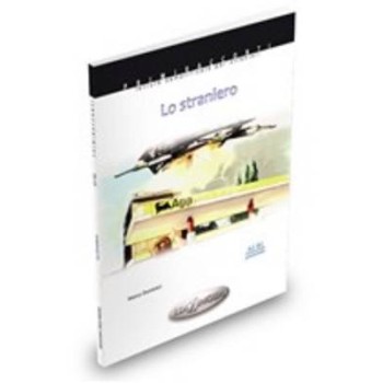 PRC : LO STRANIERO A2 + B1 (+ AUDIO CD)