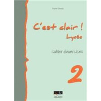 C'EST CLAIR LYCEE 2 CAHIER