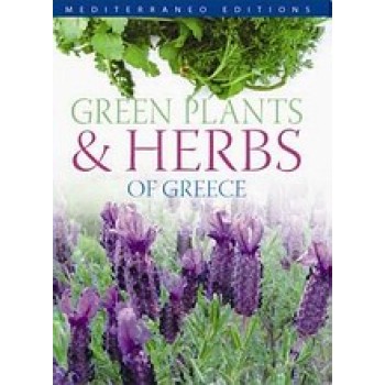GREEN PLANTS & HERBS OF GREECE