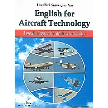 ENGLISH FOR AIRCRAFT TECHNOLOGY A PRACTICAL APPROACH TO AVIATION TERMINOLOGY: STUDENT'S BOOK