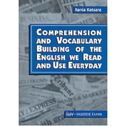 COMPREHENSION AND VOCABULARY BUILDING OF THE ENGLISH WE READ AND USE EVERYDAY