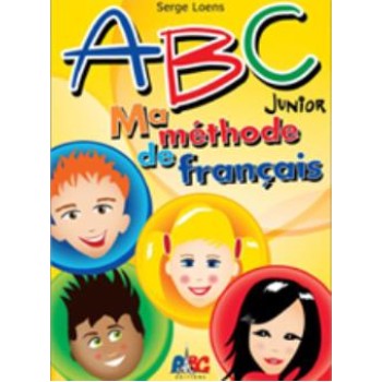ABC JUNIOR A PROFESSEUR MA METHODE DE FRANCAIS