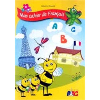 ABC MON CAHIER DE FRANCAIS