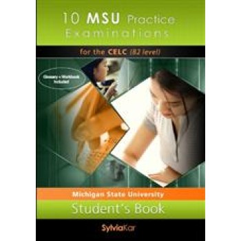 10 MSU PRACTICE EXAMINATIONS 1 CELC B2 CD CLASS UPDATED 2020 FORMAT