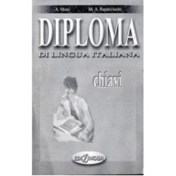 DIPLOMA DI LINGUA ITALIANA CHIAVI