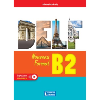 DELF B2 NOUVEAU FORMAT 2023 METHODE