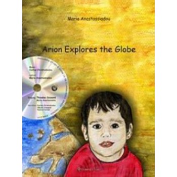 ARION EXPLORES THE GLOBE